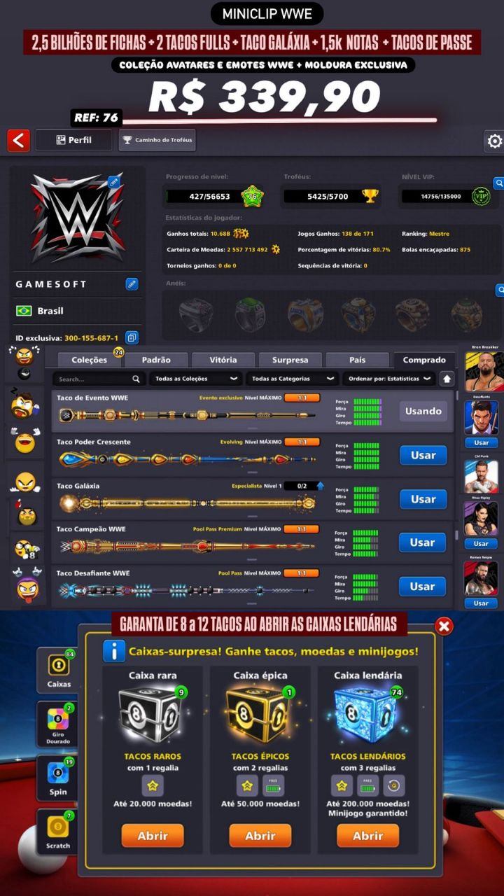 CONTA WWE + 2,5 BILHÕES DE FICHAS + 2 TACOS FULLS + TACO GALÁXIA + 1500 NOTAS